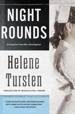 Night Rounds by Helene Tursten