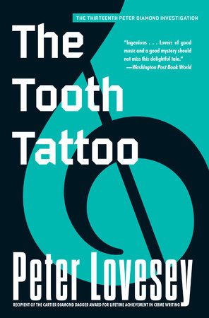 The Tooth Tattoo by Peter Lovesey