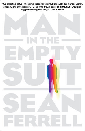 Man in the Empty Suit by Sean Ferrell