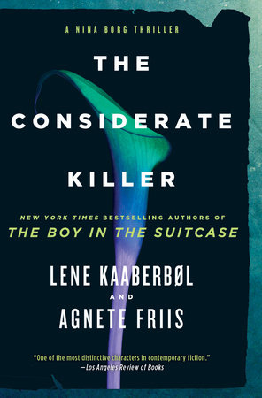 The Considerate Killer by Lene Kaaberbol and Agnete Friis