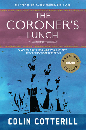 The Coroner's Lunch by Colin Cotterill