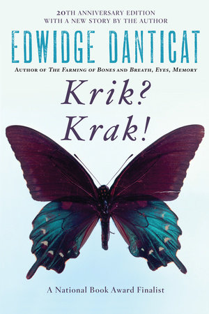 Krik? Krak! by Edwidge Danticat