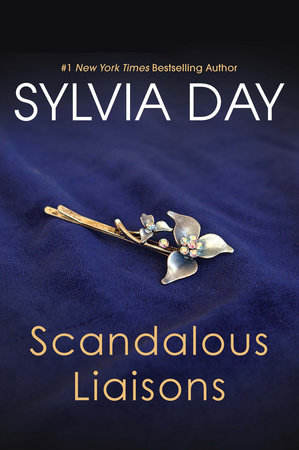 Scandalous Liaisons by Sylvia Day