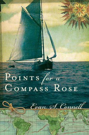 Points for a Compass Rose by Evan Connell