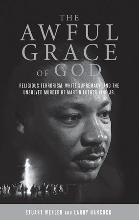 The Awful Grace of God by Stuart Wexler and Larry Hancock