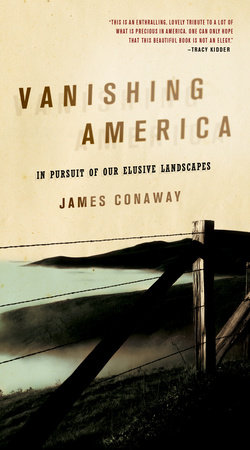 Vanishing America by James Conaway