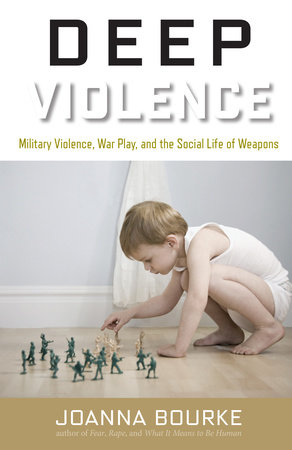 Deep Violence by Joanna Bourke