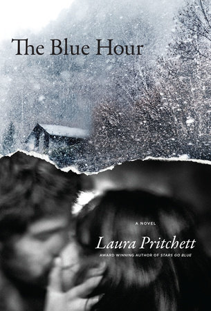 The Blue Hour by Laura Pritchett