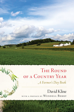 Round of a Country Year by David Kline