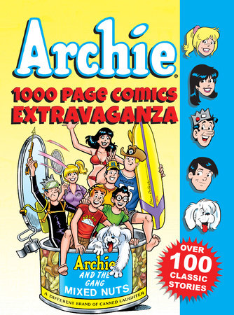 Archie 1000 Page Comics Extravaganza by Archie Superstars