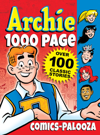 Archie 1000 Page Comics-Palooza by Archie Superstars