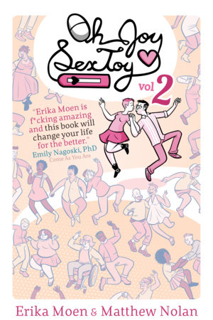 Oh Joy Sex Toy Vol. 2 by Erika Moen