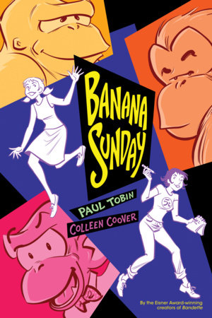 Banana Sunday Color Edition by Paul Tobin