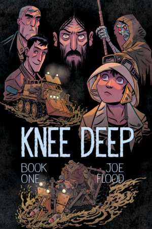 Knee Deep: Book One by Joe Flood