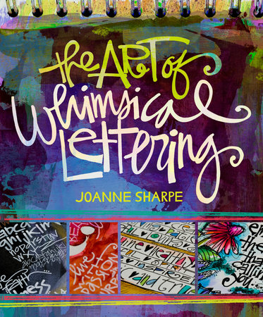 The Art of Whimsical Lettering by Joanne Sharpe