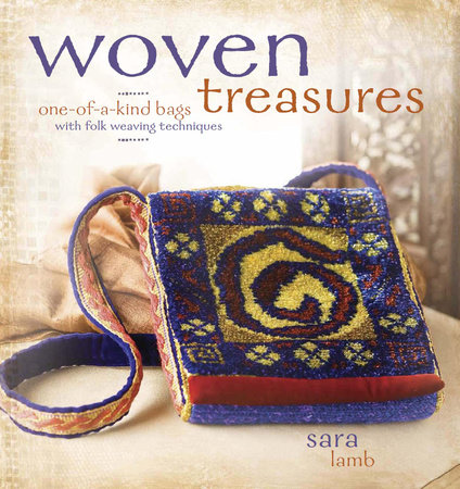 Woven Treasures by Sara Lamb