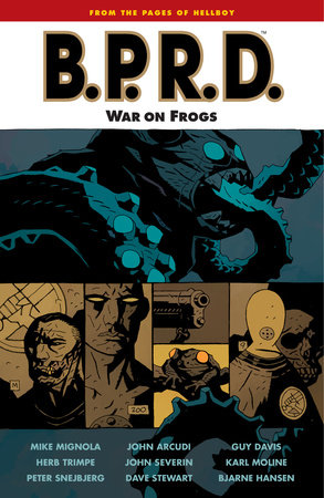 B.P.R.D. Volume 12: War on Frogs by Mike Mignola