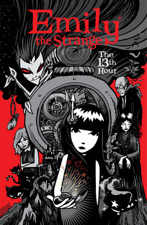 Emily the Strange Volume 3: The 13th Hour by Rob Reger