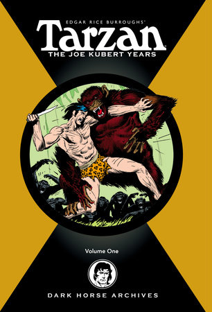 Tarzan Archives: The Joe Kubert Years Volume 1 by Joe Kubert