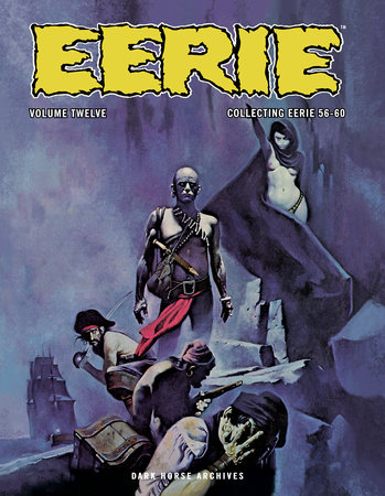 Eerie Archives Volume 12 by Various
