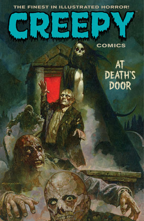 Creepy Comics Volume 2: At Death's Door by Various