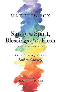 Sins of the Spirit, Blessings of the Flesh, Revised Edition