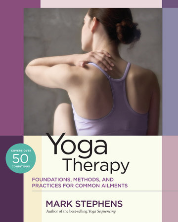 Yoga Therapy by Mark Stephens: 9781623171063