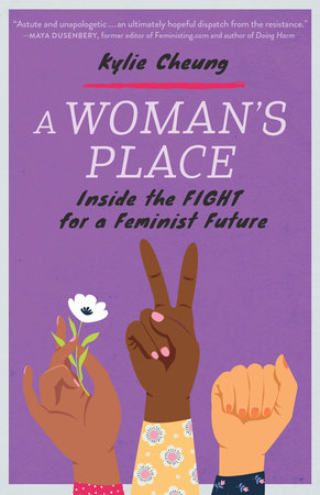A Woman's Place by Kylie Cheung