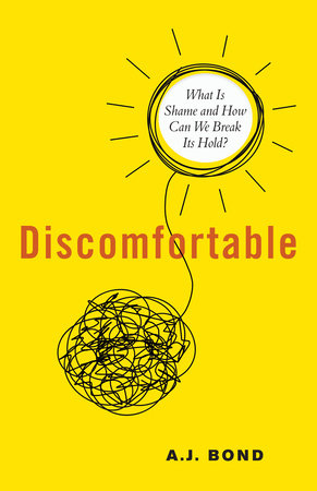 Discomfortable by A.J. Bond
