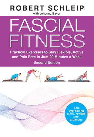 Fascial Fitness, Second Edition by Robert Schleip and Johanna Bayer