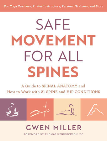 Safe Movement for All Spines by Gwen Miller