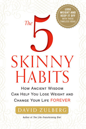 The 5 Skinny Habits by David Zulberg