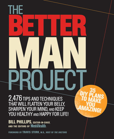 The Better Man Project by Bill Phillips