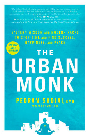 The Urban Monk by Pedram Shojai, OMD