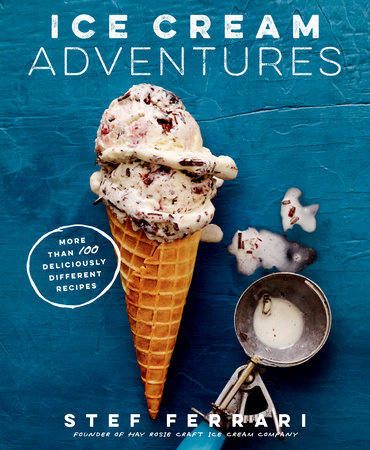 Ice Cream Adventures by Stef Ferrari
