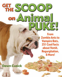 Get the Scoop on Animal Puke!
