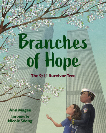 Branches of Hope by Ann Magee