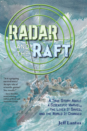 Radar and the Raft by Jeff Lantos