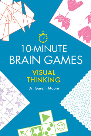 10-Minute Brain Games by Gareth Moore