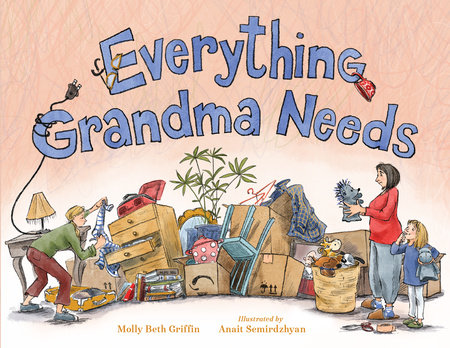 Everything Grandma Needs by Molly Beth Griffin