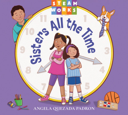 Sisters All the Time by Angela Quezada Padron