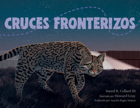 Cruces fronterizos (Spanish Edition) by Sneed B. Collard III