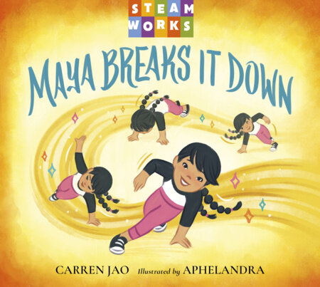 Maya Breaks It Down by Carren Jao