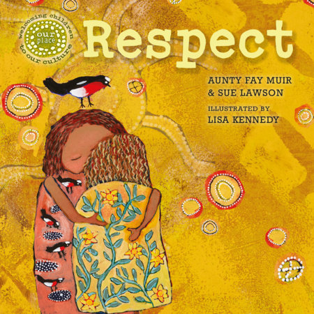 Our Place: Respect by Sue Lawson