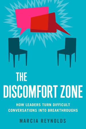 The Discomfort Zone by Marcia Reynolds