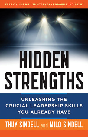 Hidden Strengths by Milo Sindell and Thuy Sindell