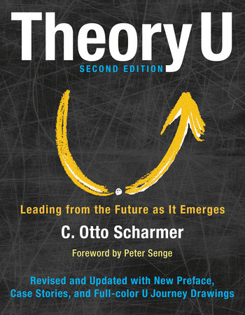 Theory U by Otto Scharmer