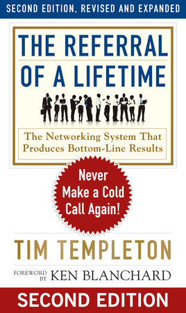 The Referral of a Lifetime by Tim Templeton