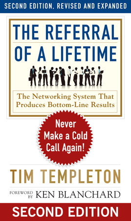The Referral of a Lifetime by Tim Templeton