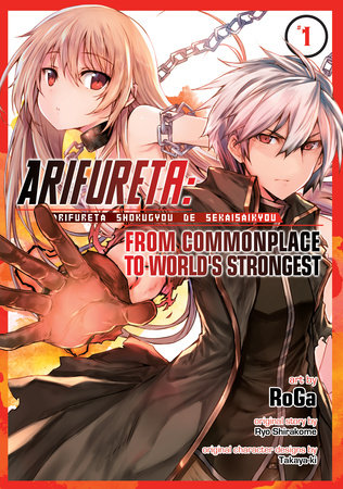 Arifureta: From Commonplace to World's Strongest (Manga) Vol. 1 by Ryo Shirakome